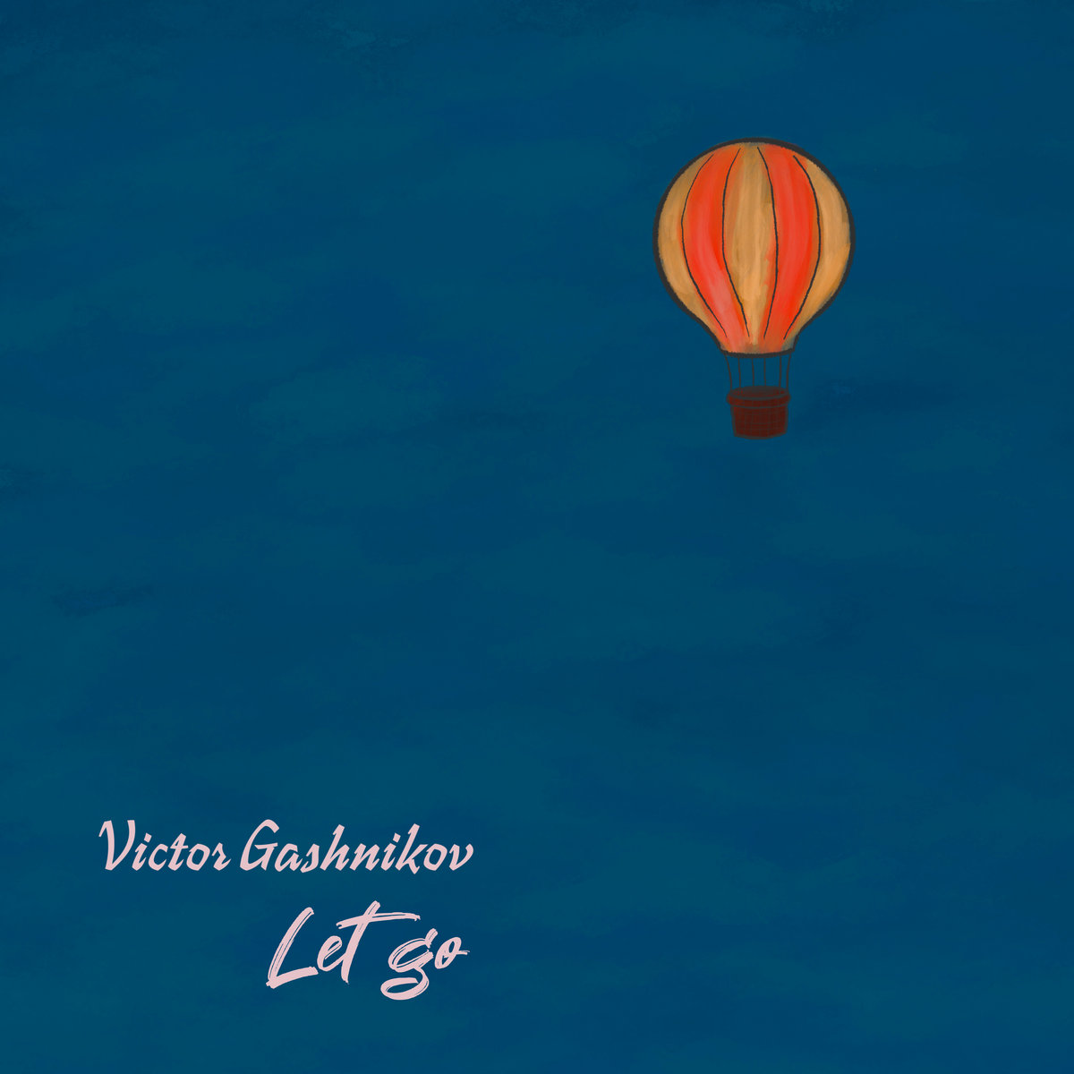 Let Go Victor Gashnikov let-go-victor-gashnikov