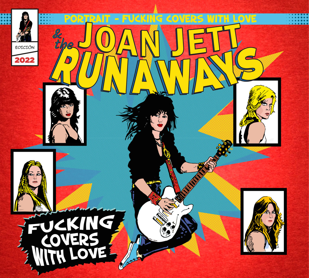 Joan Jett And The Runaways Portrait Fucking Covers With Love Various Artists Runaway Records