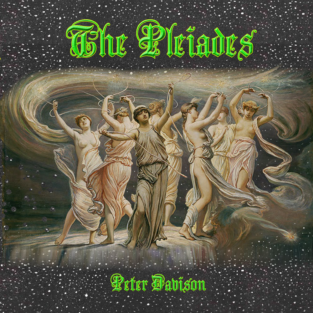 The Pleiades | Peter Davison