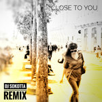 L.J.P - Close To You (Remix DJ Sokotta)