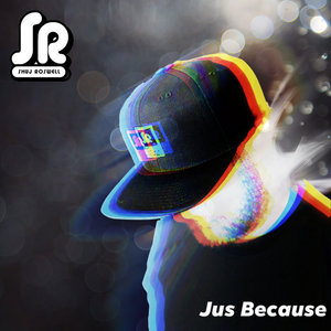 Jus Because cover