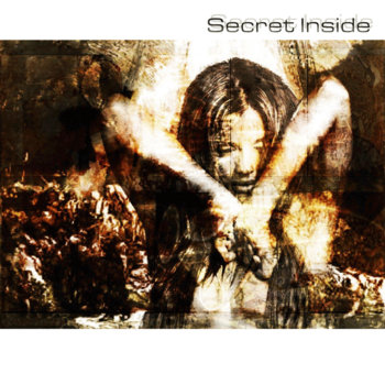 Secret Inside SECRET INSIDE - SECRET INSIDE (EP) 2007 | Museo Musicale Castelbuonese