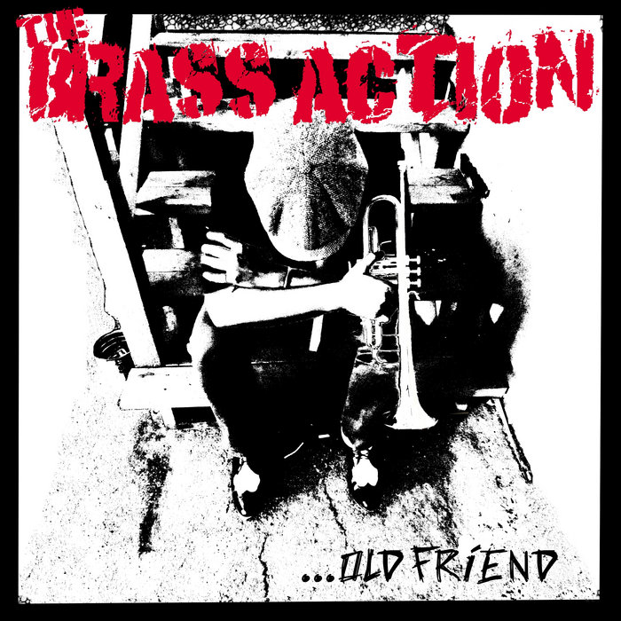 Old Friend (Rancid cover) | The Brass Action