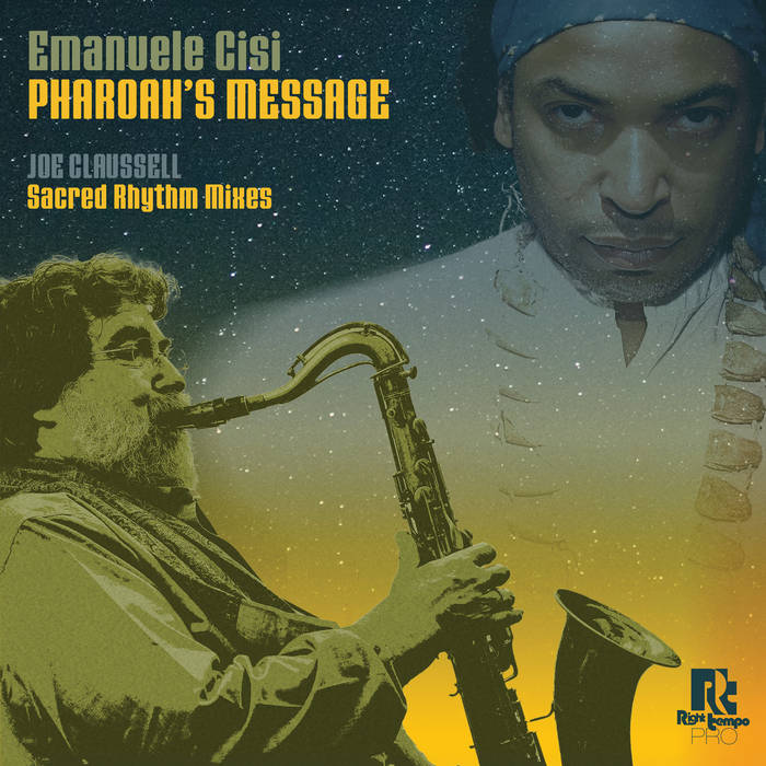 THE SOFT TOUCH OF JAZZ インストゥルメンタル・レゲエ Pharoah's Message (Joaquin 'Joe' Claussell Sacred Mixes
