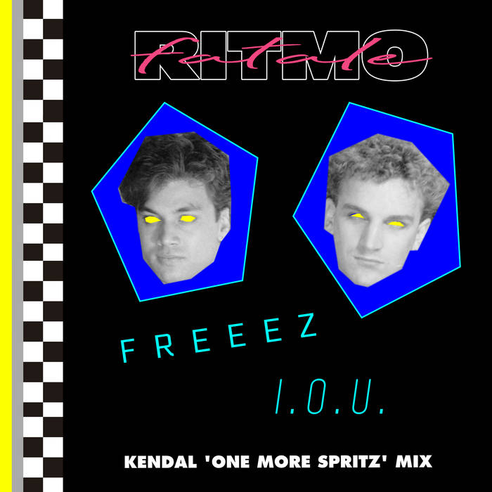 Freeez - I.O.U. (Kendal 'One More Spritz' Mix) | Kendal