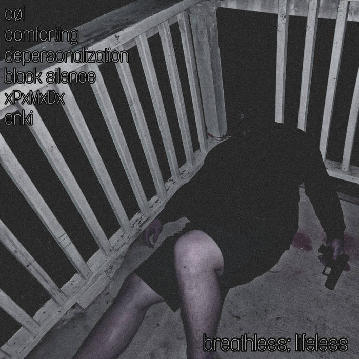 Breathless; Lifeless (DSBM Split) | CØL