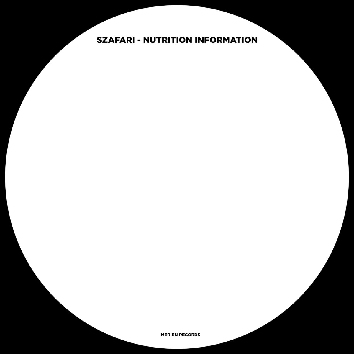 SZAFARI - NUTRITION INFORMATION (psytrance)