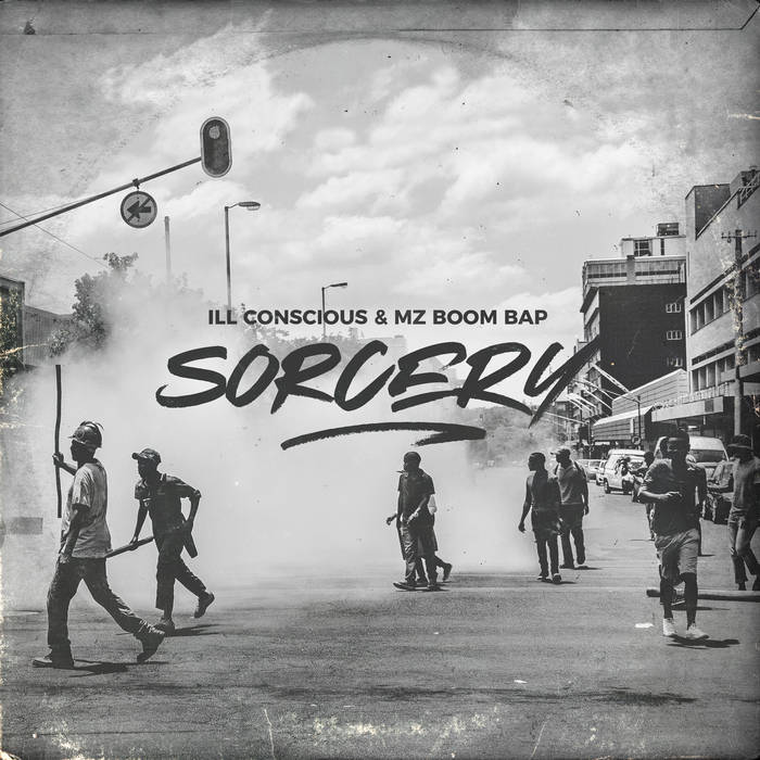 Mz Boom Bap X Ill Conscious - Sorcery | Mz Boom Bap