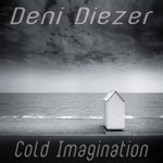 Deni Diezer - Cold Imagination