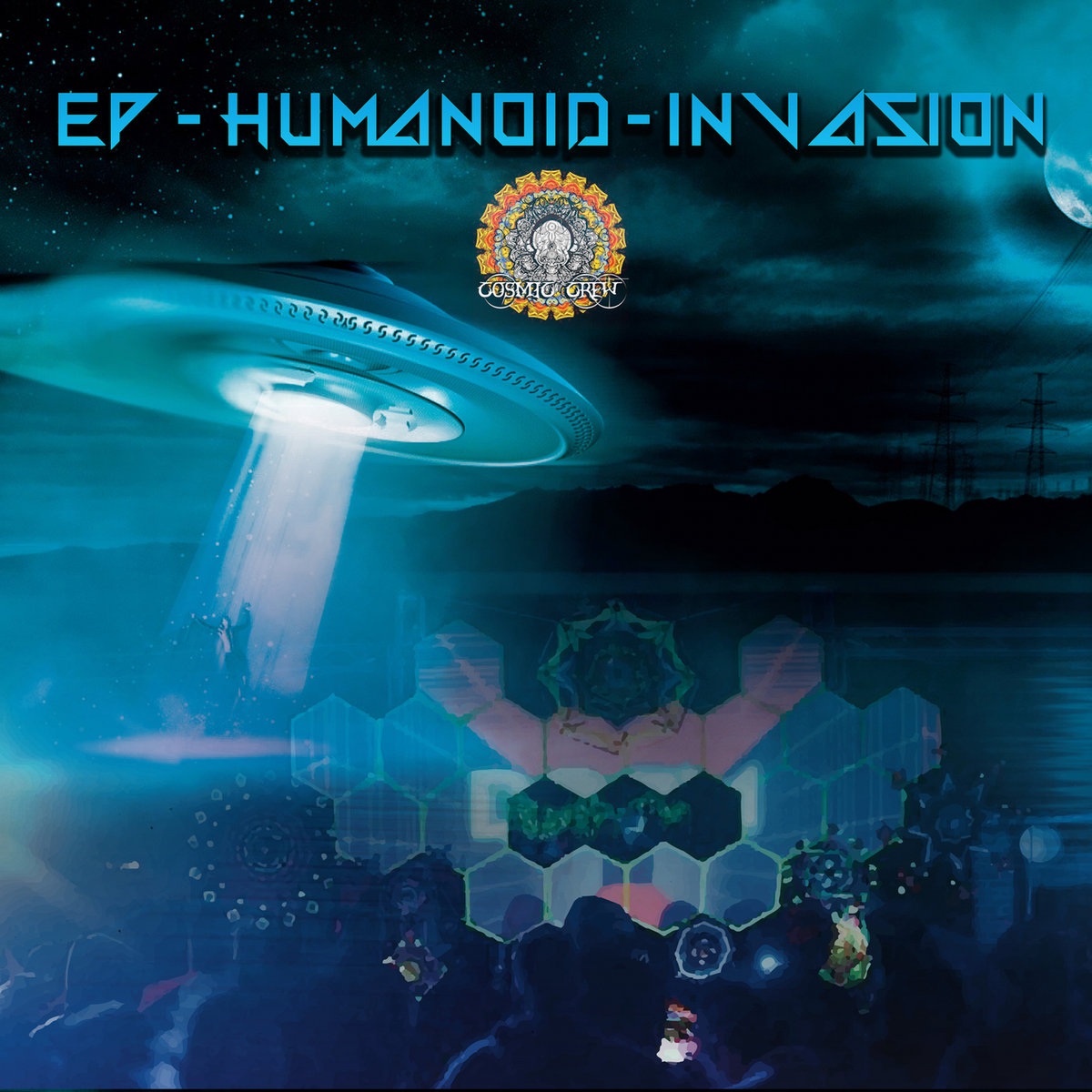 EP - HUMANOID - INVASION | Cosmic Crew Rec
