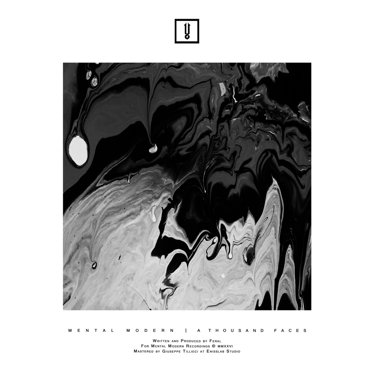MMV017 | A Thousand Faces EP | Feral | Mental Modern