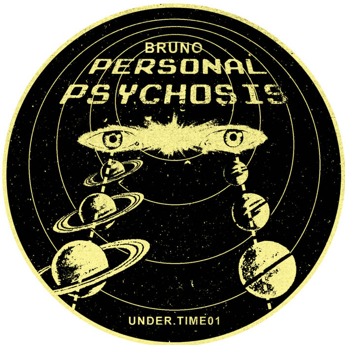 Bruno - Personal Psychosis EP