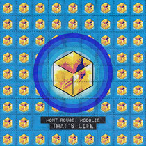 Mont Rouge, Mooglie — That's Life