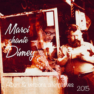 Marci chante Dimey (album et inédits) 2015Eric Marci cover