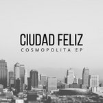 Ciudad Feliz — I'll Be There (Original Mix) cover art