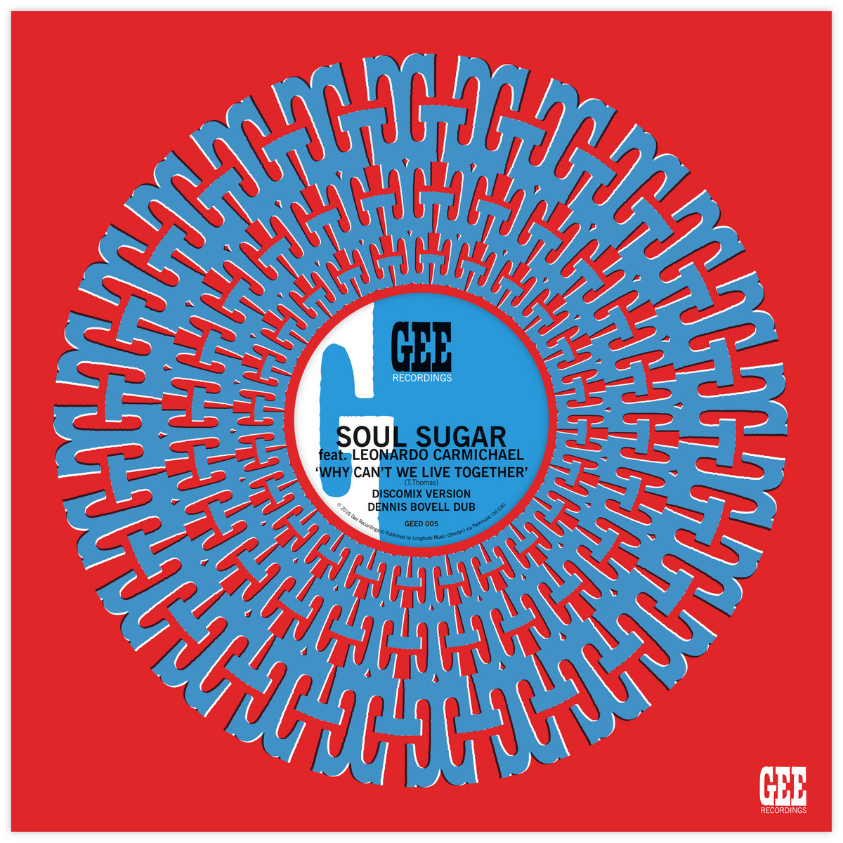 Why can't we live together | SOUL SUGAR featuring LEONARDO