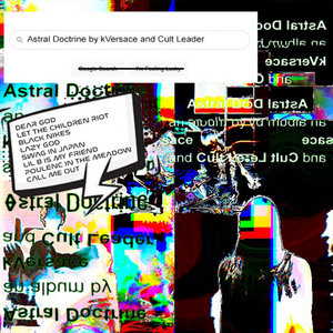 Astral DoctrinekVersace and Cult Leader cover