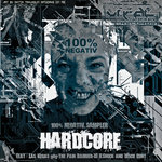 100% NEGATIV SAMPLER - HARDCORE