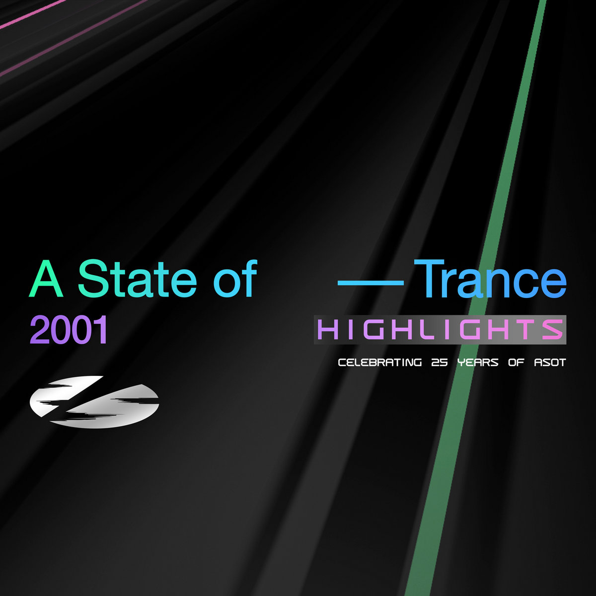 A State of Trance 25 Years - 2001 Highlights (Extended Versions ...