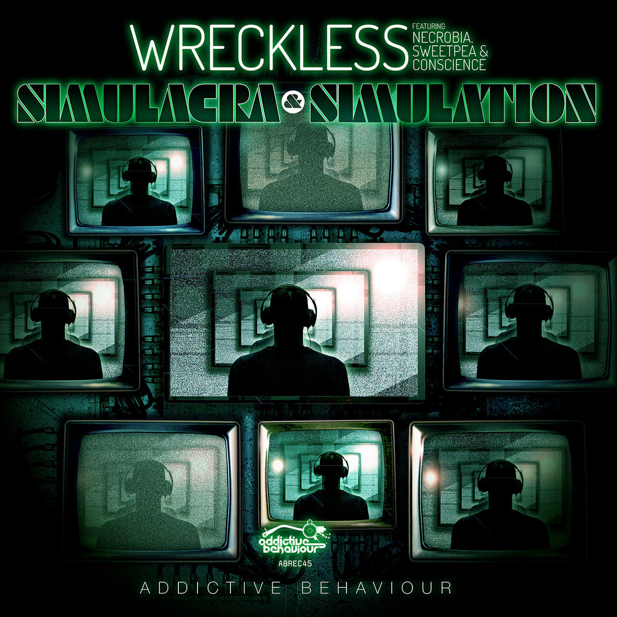 Simulacra & Simulation, Wreckless feat. Necrobia, Sweetpea & Conscience