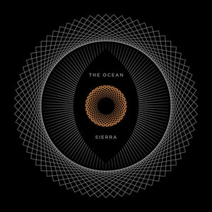 The Ocean — Boreal | Traum SplitThe Ocean, SIERRA