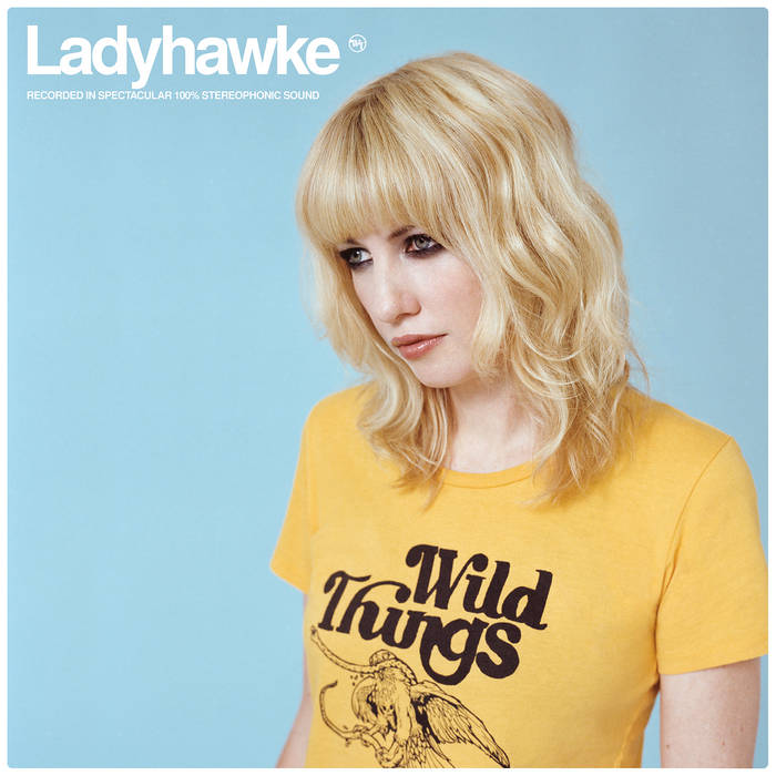 Ladyhawke - Wild Things | Ladyhawke | Polyvinyl Records
