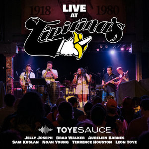 Toyesauce — Live at Tipitina's 6-5-25