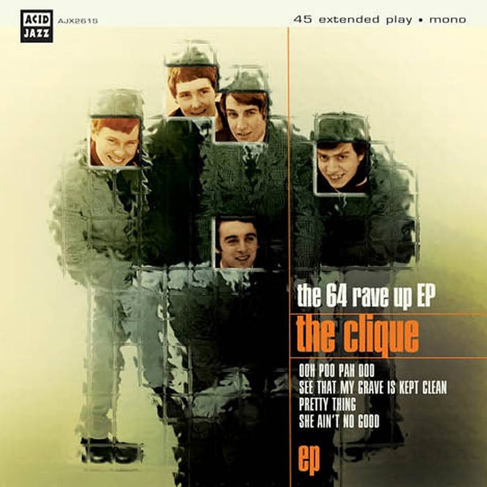 ●THE DIRTY WERM CLIQUE The Clique - The '64 Rave Up EP | Acid Jazz Records