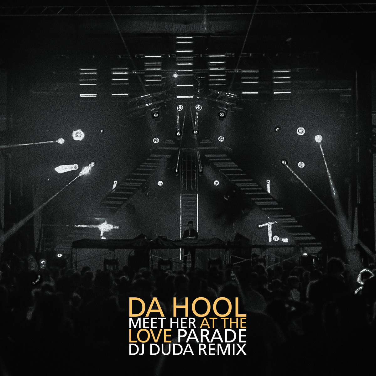 Da Hool Meet Her At The Love Parade (DJ Duda Remixes) DJ Duda