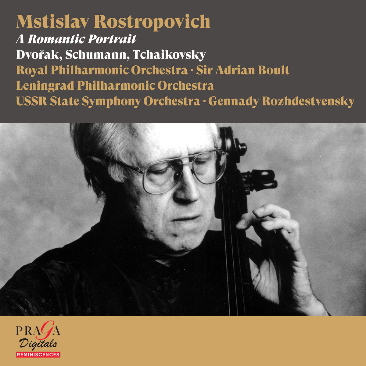 Mstislav Rostropovich: A Romantic Portrait [Dvořak, Schumann
