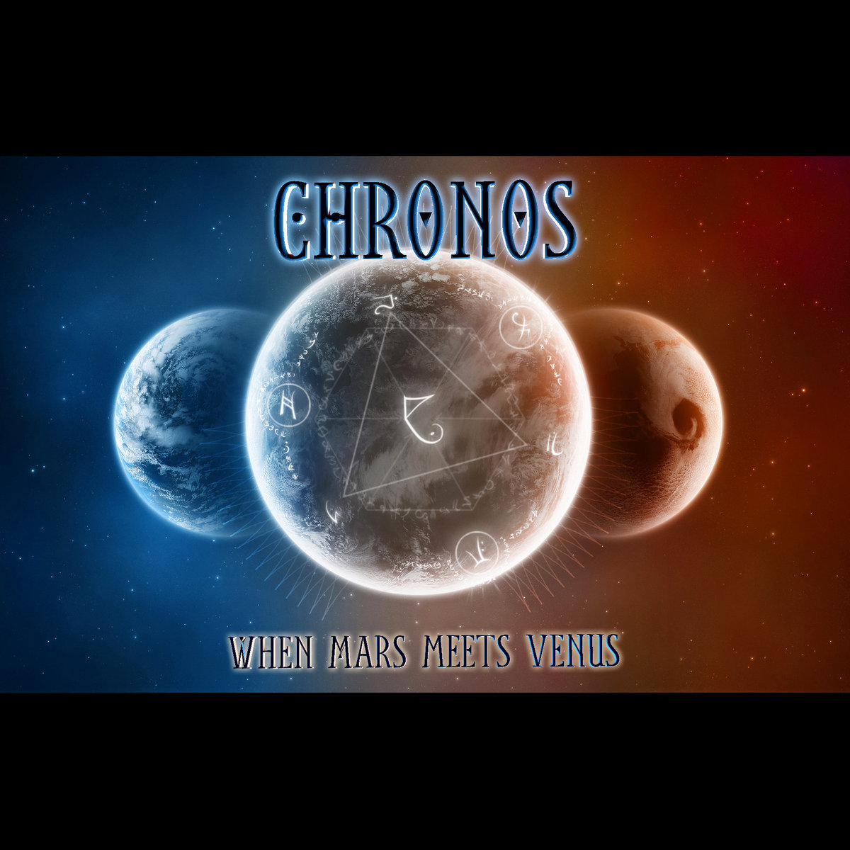 When Mars Meets Venus [ CD1 | Mars ] | CHRONOS