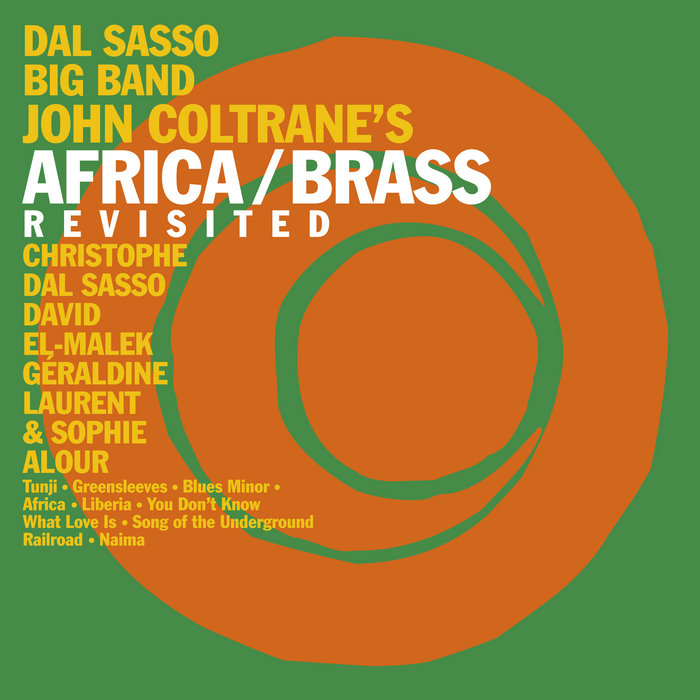 John Coltrane's Africa/Brass Revisited | Dal Sasso Big Band