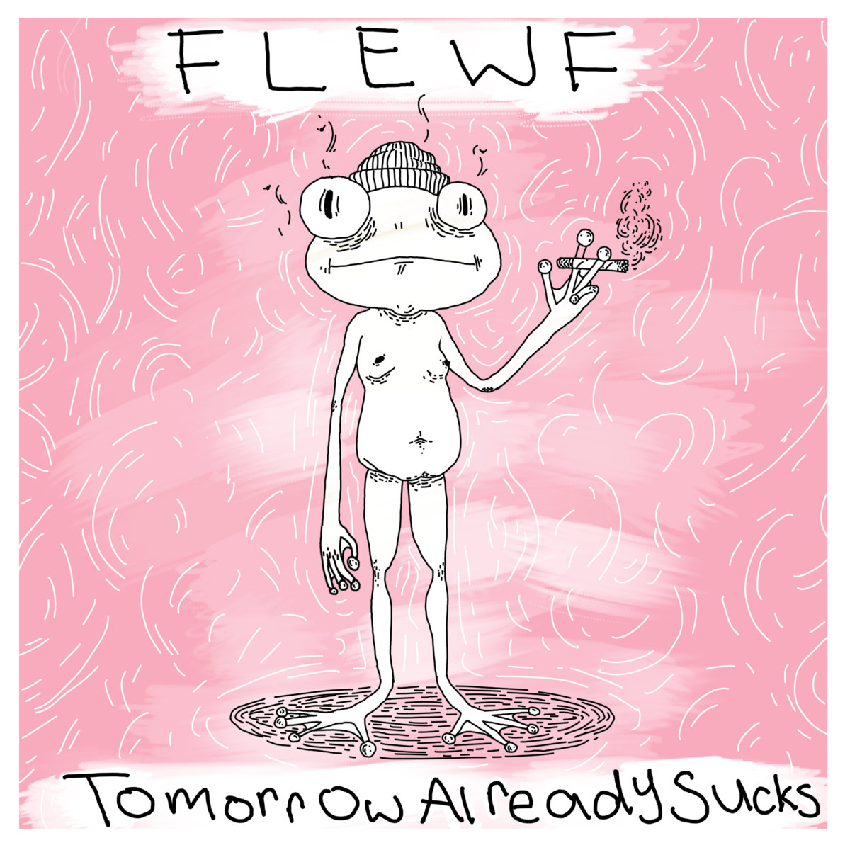 Tomorrow Already Sucks cover