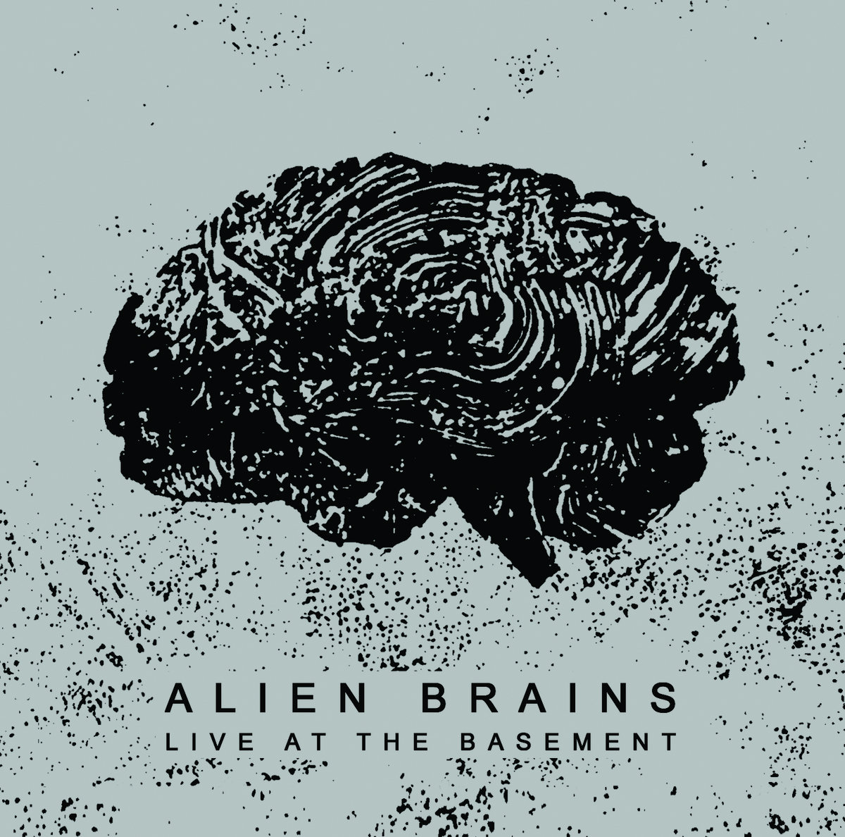 LIVE AT THE BASEMENT | ALIEN BRAINS | VLZ PRODUKT