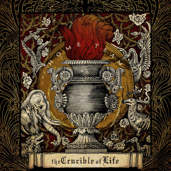 the  Team the Crucible of Life レコード The Crucible of Life (Deluxe Edition) | The Home Team