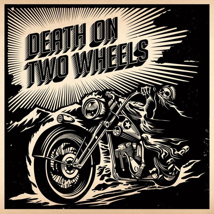 Death on Two Wheels — Photo