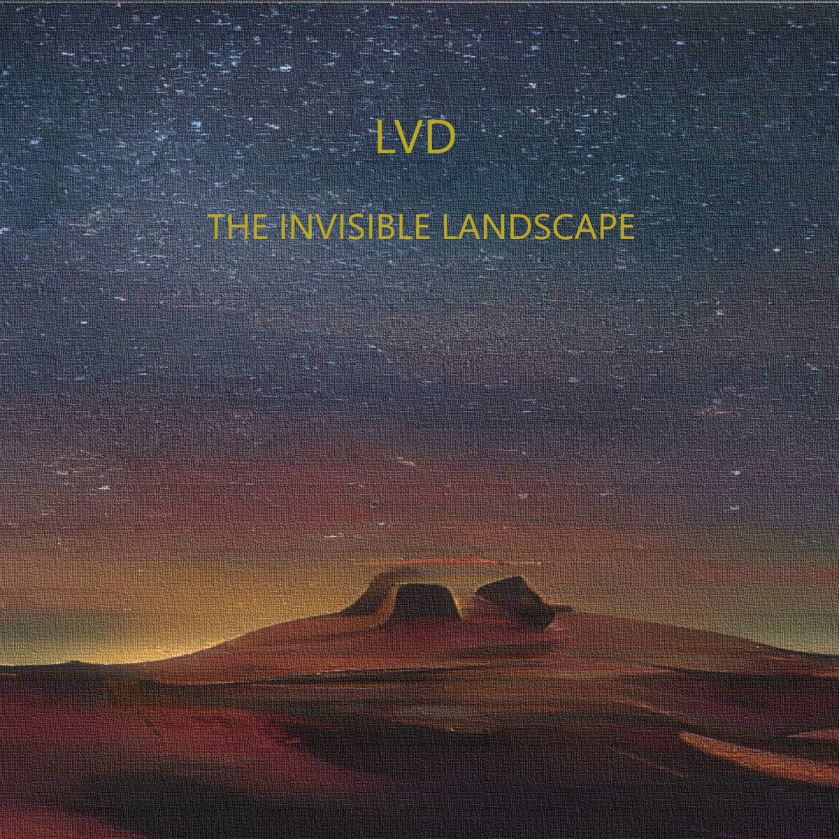 The Invisible Landscape cover