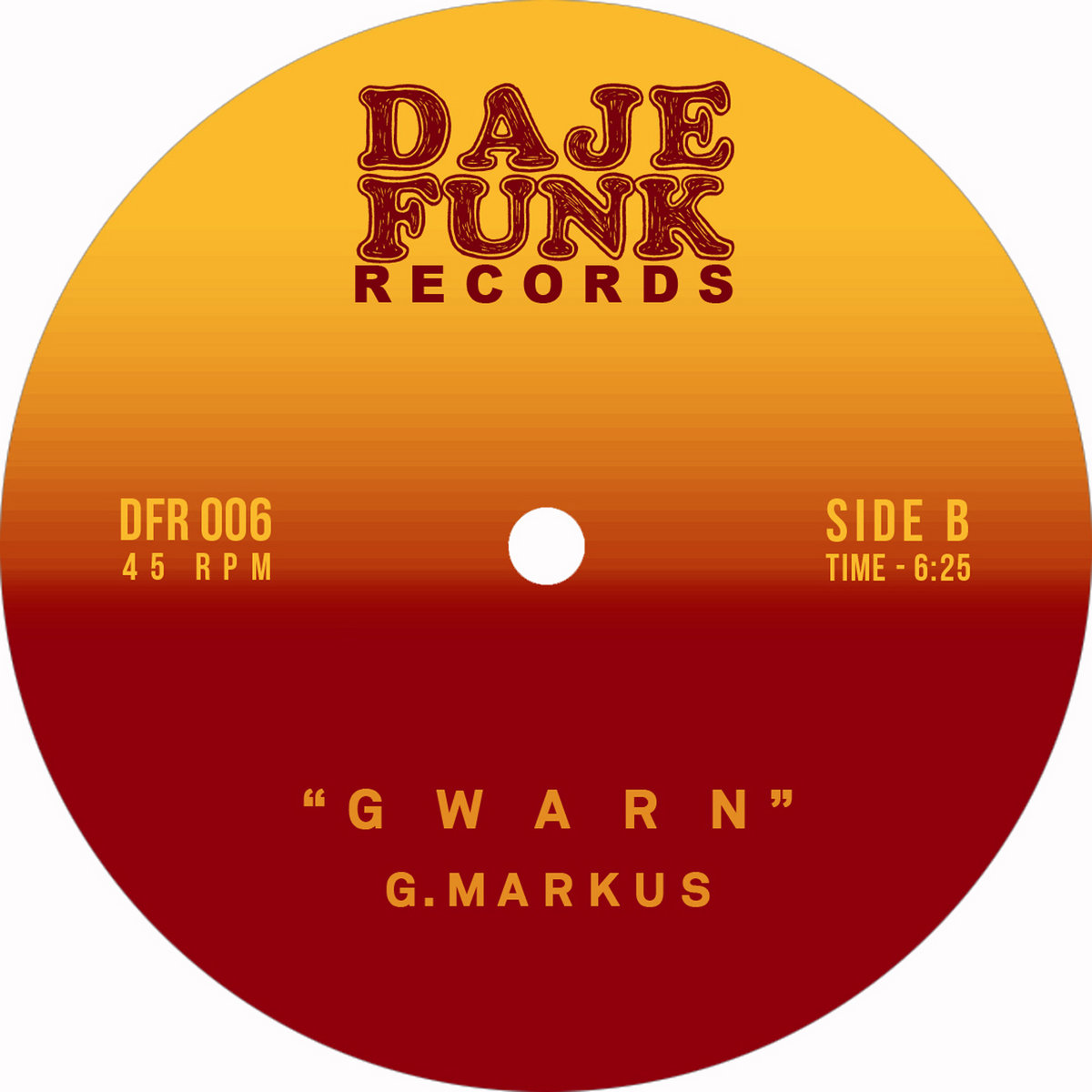 Gwarn | G. Markus | Daje Funk Records