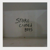 Store Closed Boys cover art