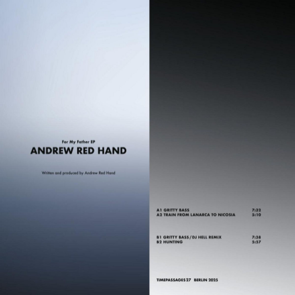 Andrew Red Hand - For My Father EP - Time Passages Recordings