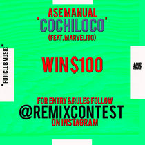 Cochiloco Stems ($100 Remix Contest) cover art