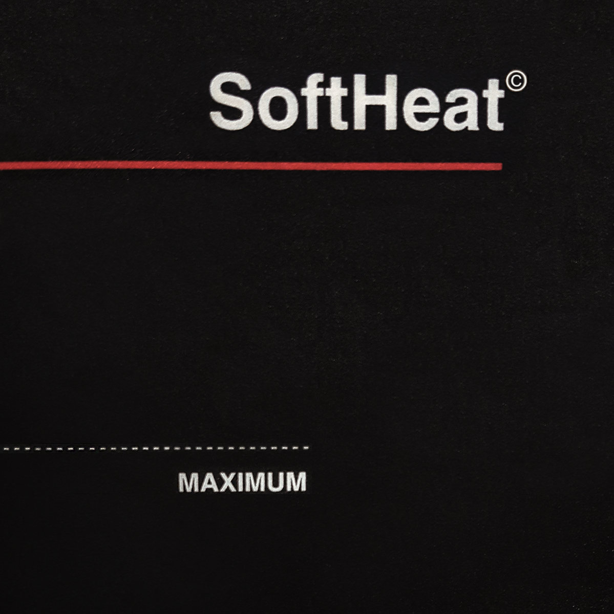 MAXIMUM Soft Heat©