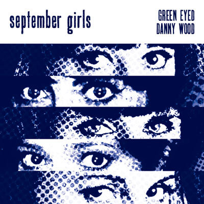 Green Eyed / Danny Wood