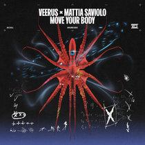 Veerus, Mattia Saviolo — Move Your Body