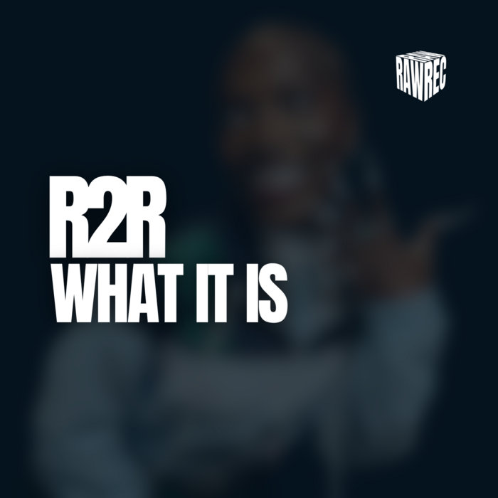 What It Is | R2R
