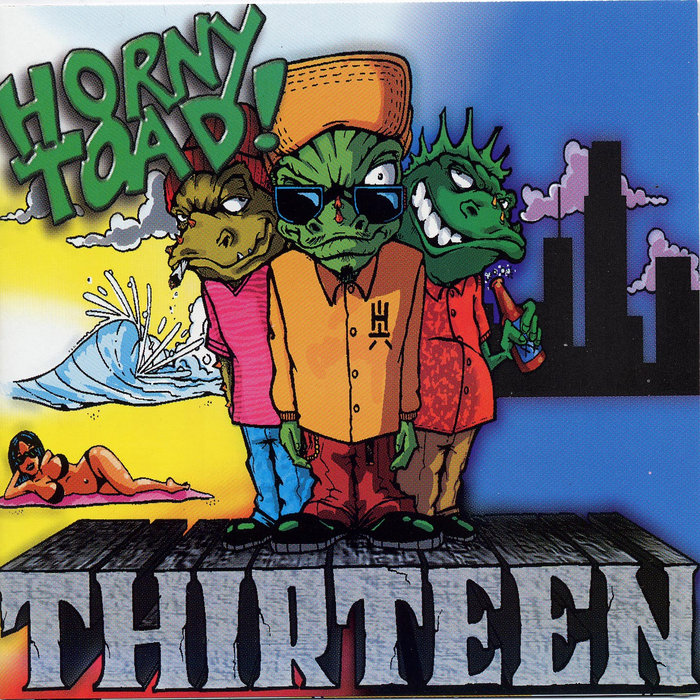 Thirteen | Horny Toad