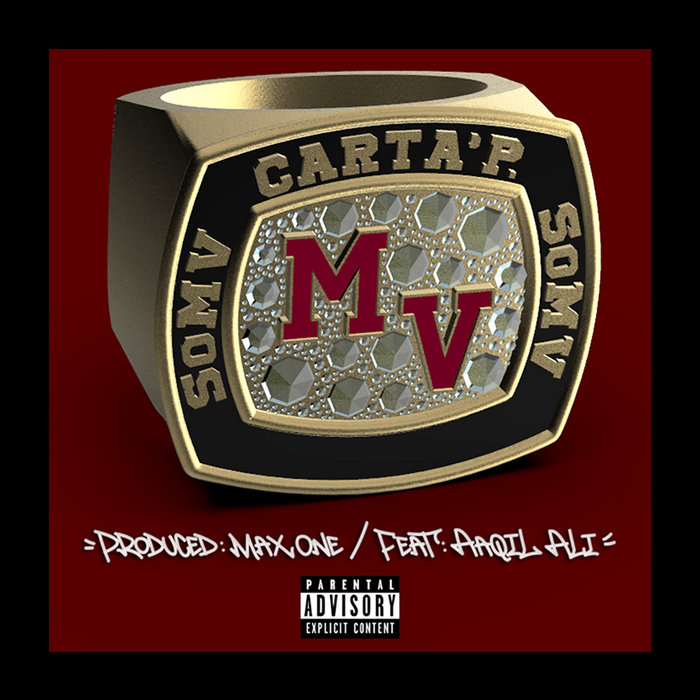 Somv SoMV | Carta' P. | MaxOne | Aaqil Ali | MaxOne