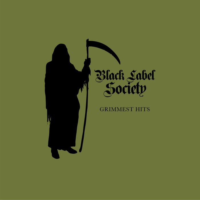 Grimmest Hits　Black Label Society　限定盤 Grimmest Hits | Black Label Society