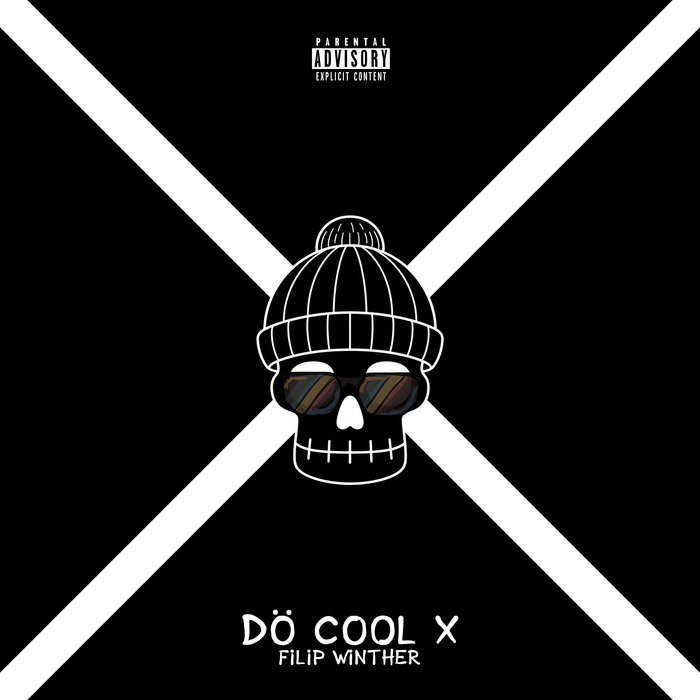Dö cool X | Filip Winther