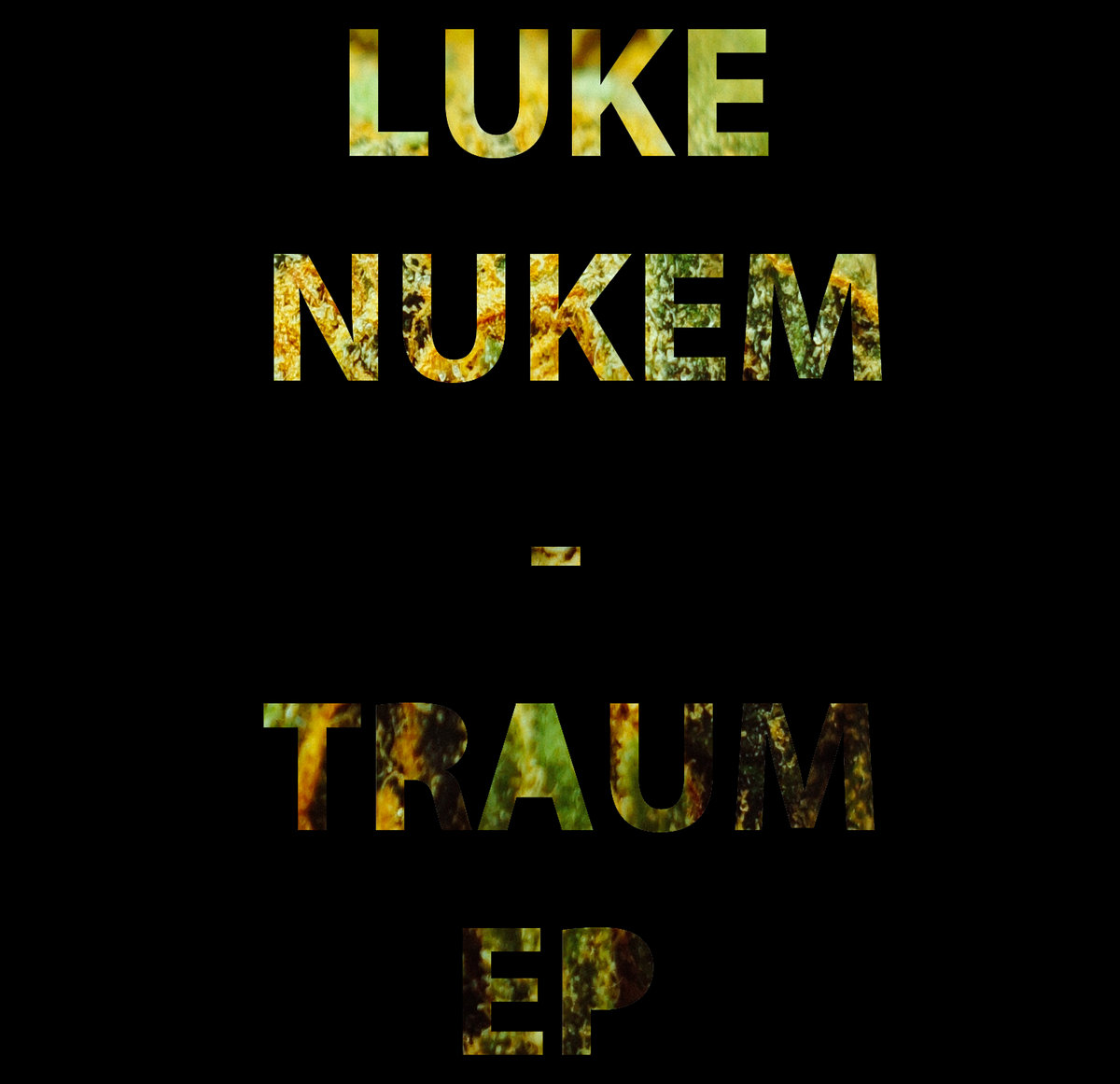 Traum Mix-EP | Luke Nukem